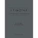 1 Timothy: A Strong Man Is Courageous: A 30-Day Devotional