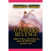 Tomilyn's Revenge: a fairies' tale
