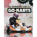 The Gearhead's Guide to Go-Karts