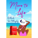 More to Life