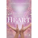 Awakening the Spiritual Heart: How to Fall in Love with Life