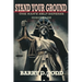 Stand Your Ground: One Man's Self-Defense Nightmare