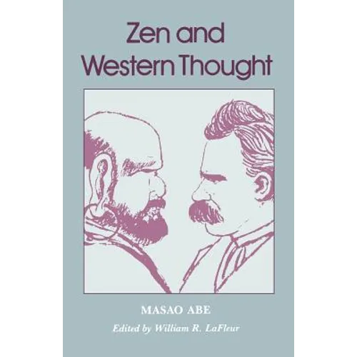 Abe: Zen and Western Thought Pa