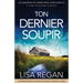 Ton Dernier Soupir: Un thriller incontournable et captivant