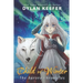 Child of Winter: A Coming of Age Middle Grade Fantasy Novel