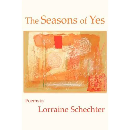 Seasons of Yes (Reader's Edition)