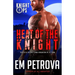 Heat of the Knight