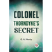 Colonel Thorndyke's Secret