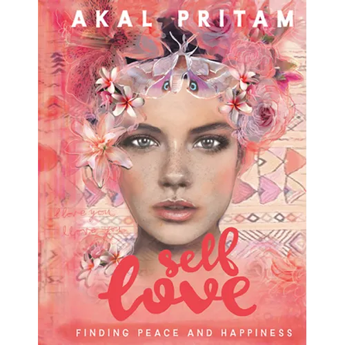 Self Love: Finding Peace and Happiness