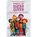 Manual de Súper Vivencia Queer