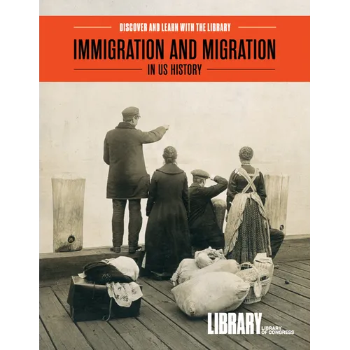Immigration and Migration in Us History