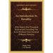 An Introduction To Heraldry: With Nearly One Thousand Illustrations, Including The Arms Of About Five Hundred Different Families