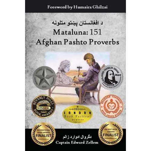 Mataluna: 151 Afghan Pashto Proverbs
