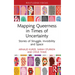 Mapping Queerness in Times of Uncertainty: Stories of Struggle, Invisibility and Space