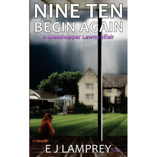 Nine Ten Begin Again: a Grasshopper Lawns affair