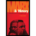 Marx and History: From Primitive Society to the Communist Future