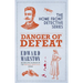 Danger of Defeat: The Compelling Wwi Murder Mystery Series