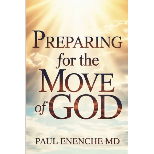 Preparing For the Move of God