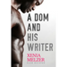 A Dom and His Writer