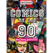 Cómics de Los 90: Una Nueva Generación