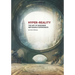 Hyper-Reality: The Art of Designing Impossible Experiences