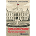 Operation Poodle: How To Train A President