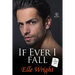If Ever I Fall