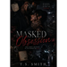 Masked Obsession