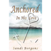 Anchored in His Love