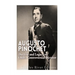 Augusto Pinochet: The Life and Legacy of Chile's Controversial Dictator