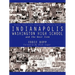 Indianapolis Washington High School and the West Side: History, Facts, Lists, Biographies, Community Stories