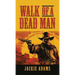 Walk of a Dead Man