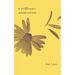 The wildflower's misadventures