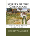 Spirits of the Chesapeake: Only the brave dare come...