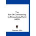 The Law Of Conveyancing In Pennsylvania Part 2 (1902)