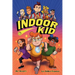 Indoor Kid