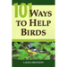 101 Ways To Help Birds