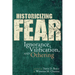 Historicizing Fear: Ignorance, Vilification, and Othering