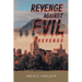 Revenge Against Evil