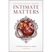 Intimate Matters: A History of Sexuality in America, Third Edition