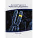 Current Progress in Molecular Cytogenetics