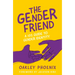 The Gender Friend: A 102 Guide to Gender Identity