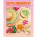Raffia Embroidery: Vibrant Designs Inspired by the Caribbean
