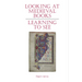 Looking At Medieval Books