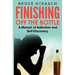 Finishing Off the Bottle: A Memoir of Addiction and Self-Discovery