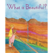 What is Beautiful?