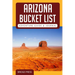 ﻿﻿Arizona Bucket List Adventure Guide & Journal