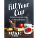 Fill Your Cup: The Exhausted Educator's Guide to Emotional Wellness