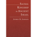 Sacral Kingship in Ancient Israel