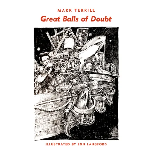 Great Balls of Doubt: Poems and Prose Poems